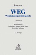 WEG: Gesetz über das Wohnungseigentum und das Dauerwohnrecht (Wohnungseigentumsgesetz) (Grauer Kommentar)