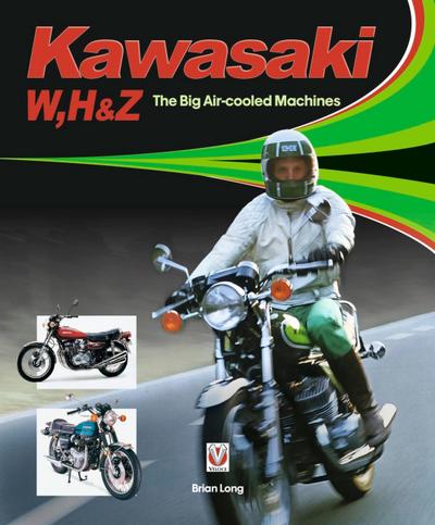 Kawasaki W, H & Z - The Big Air-Cooled Machines