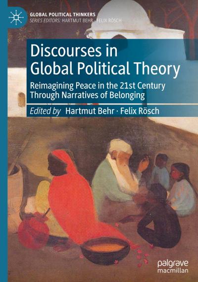 Discourses in Global Political Theory