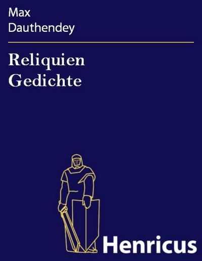 Reliquien Gedichte