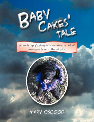 Baby Cakes’ Tale