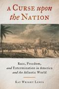 A Curse Upon the Nation
