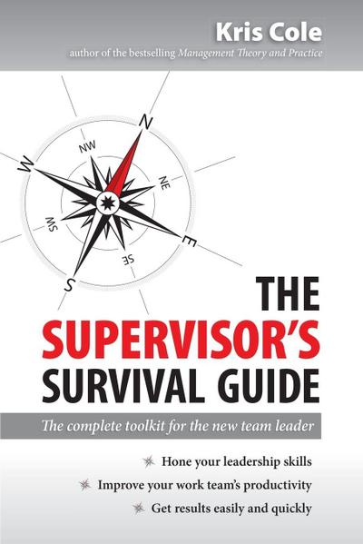 The Supervisor’s Survival Guide