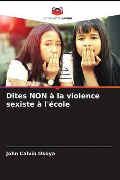 Dites NON à la violence sexiste à l’école