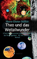 Theo und das Weltallwunder