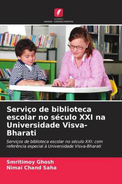 Serviço de biblioteca escolar no século XXI na Universidade Visva-Bharati