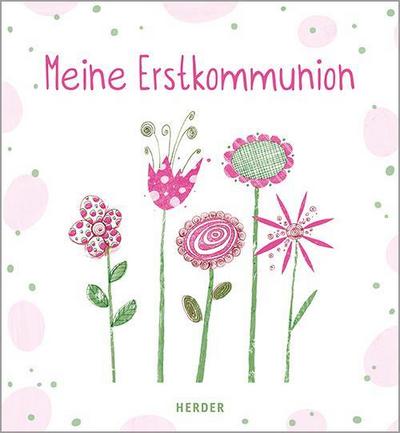 Meine Erstkommunion Erinnerungsalbum ’Blumen’