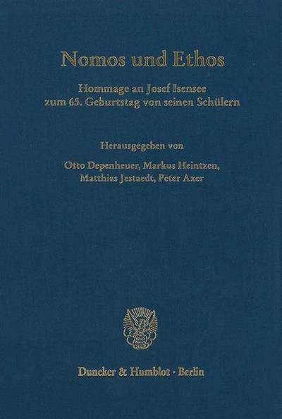 Nomos und Ethos.
