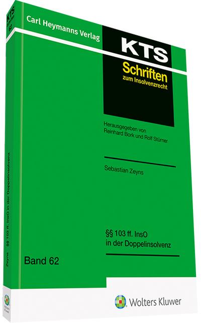 §§ 103 ff. InsO in Doppelinsolvenz (KTS-Schriften zum Insolvenzrecht / Konkurs - Treuhand - Sanierung)