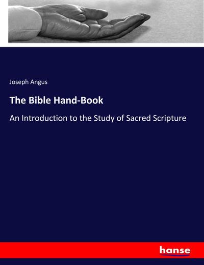The Bible Hand-Book