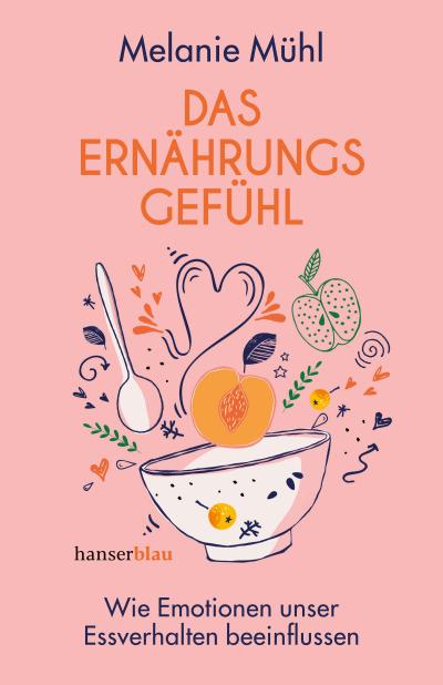 Das Ernährungsgefühl