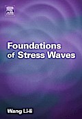 Foundations of Stress Waves