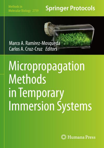 Micropropagation Methods in Temporary Immersion Systems
