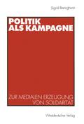 Politik als Kampagne