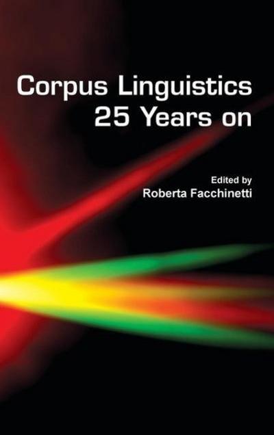 Corpus Linguistics 25 Years on