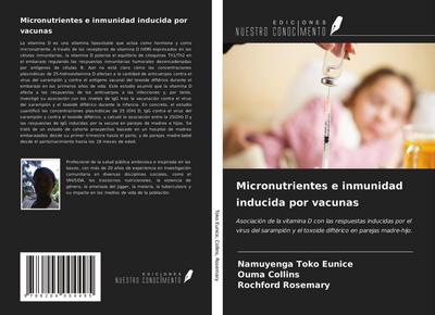 Micronutrientes e inmunidad inducida por vacunas