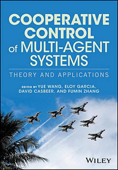 Cooperative Control of Multi-Agent Systems