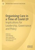 Organising Care in a Time of Covid-19