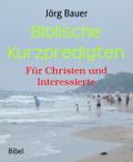 Biblische Kurzpredigten