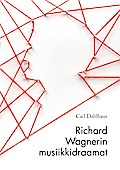 Richard Wagnerin musiikkidraamat