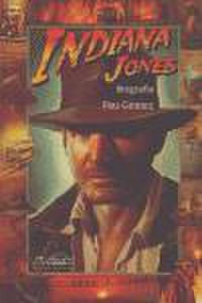 Indiana Jones, biografía