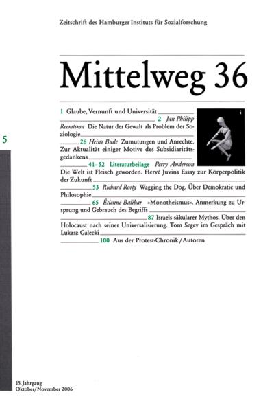 Die Natur der Gewalt als Problem der Soziologie: Mittelweg 36, Heft 5 Oktober/November 2006