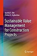 Sustainable Value Management for Construction Projects