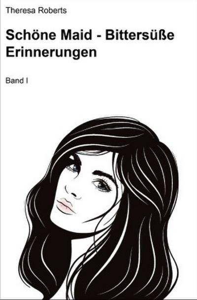 Schöne Maid / Schöne Maid - Bittersüße Erinnerungen