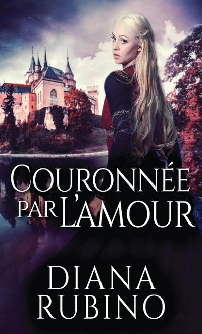 Couronnée Par L’amour