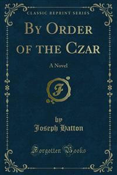 By Order of the Czar