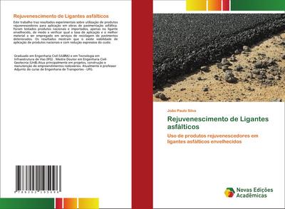 Rejuvenescimento de Ligantes asfálticos