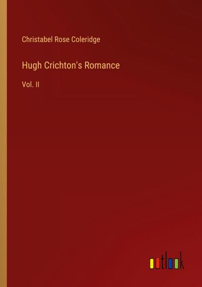 Hugh Crichton’s Romance