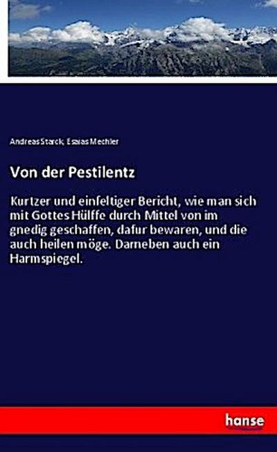 Von der Pestilentz