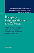 Übergänge. Zwischen Künsten und Kulturen
