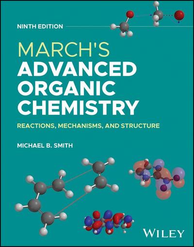 March’s Advanced Organic Chemistry