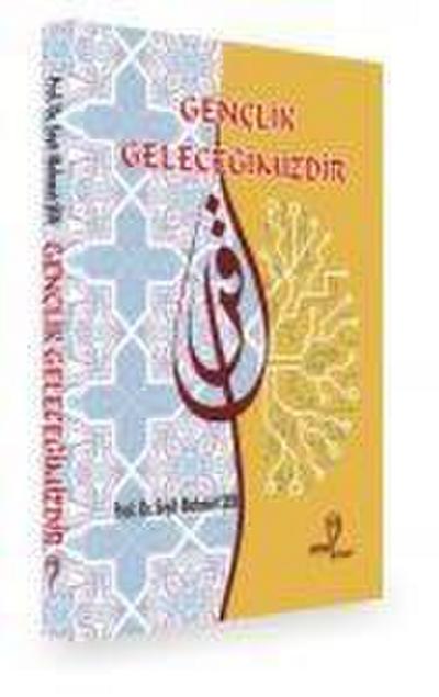 Genclik Gelecegimizdir