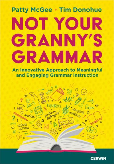 Not Your Granny’s Grammar