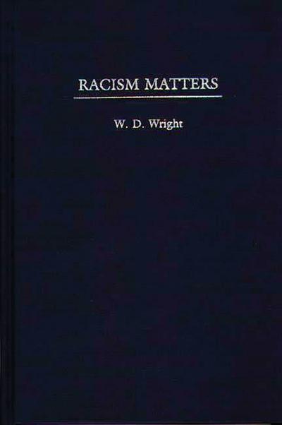 Racism Matters
