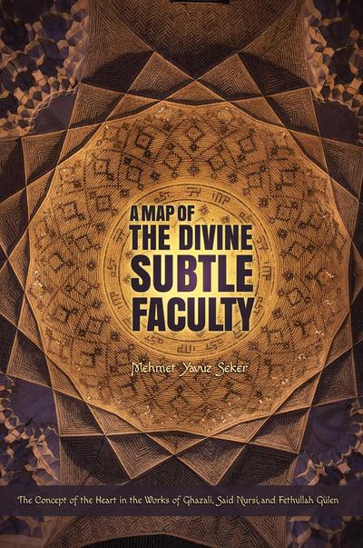 A Map of the Divine Subtle Faculty
