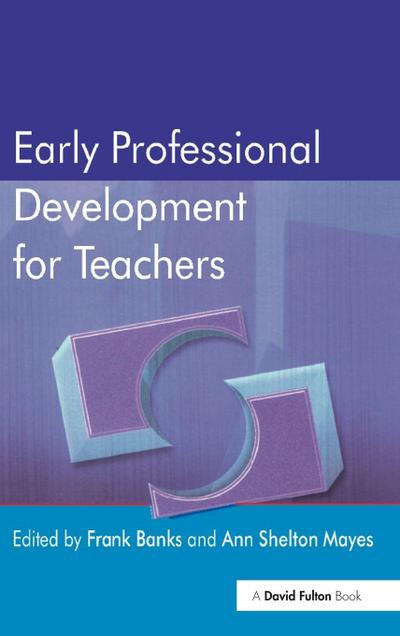 Early Professional Development for Teachers