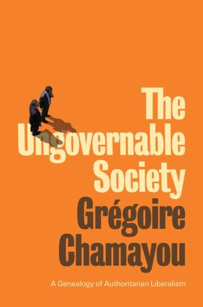 The Ungovernable Society