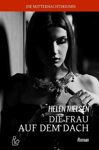 DIE FRAU AUF DEM DACH