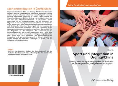 Sport und Integration in Ürümqi/China
