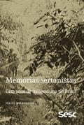 Memórias sertanistas