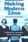 Making Modern Lives