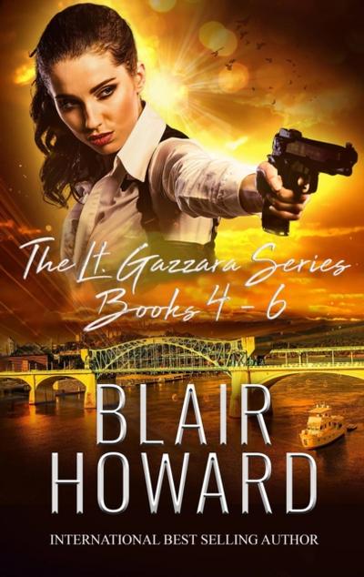 Lt. Kate Gazzara Series - Books 4 - 6