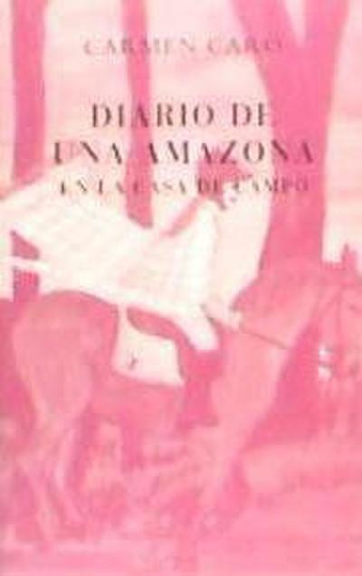 Diario de una amazona