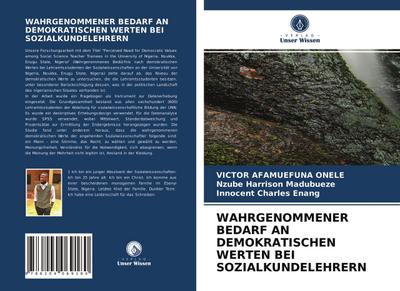 WAHRGENOMMENER BEDARF AN DEMOKRATISCHEN WERTEN BEI SOZIALKUNDELEHRERN