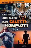 Joe Hart: Das Caletti-Komplott