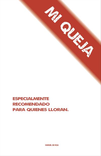 Mi queja (S.D.R.M., #1)